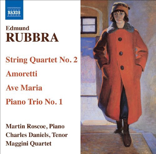E. Rubbra - String Quartet No 2 / Ave Maria / Piano Trio No 1