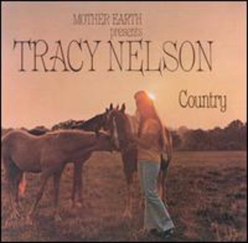 Tracy Nelson - Tracy Nelson Country