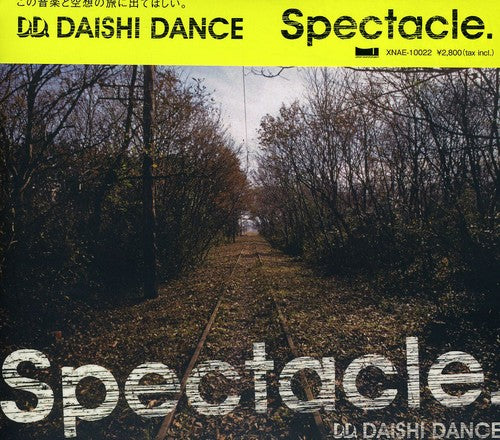Daishi Dance - Spectacle