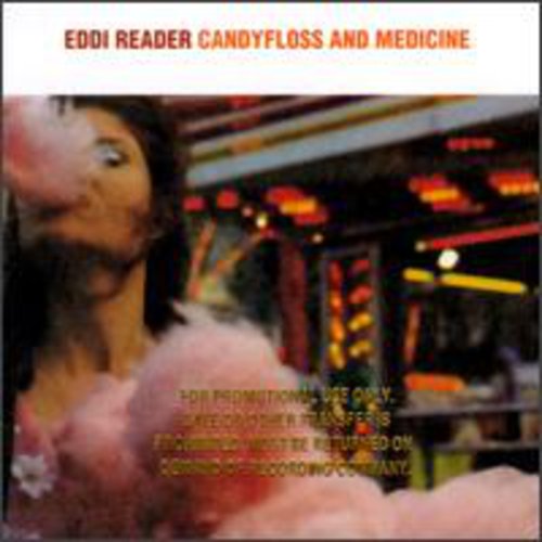 Eddi Reader - Candyfloss & Medicine