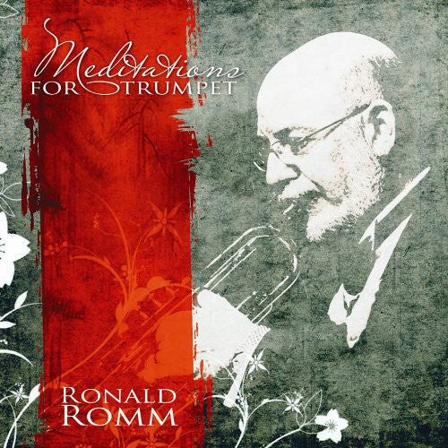 Ronald Romm - Meditations for Trumpet