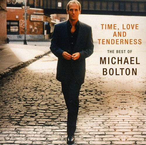 Michael Bolton - Time Love & Tenderness: Best of