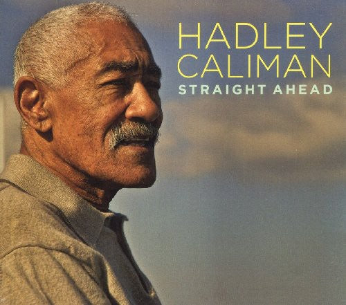 Hadley Caliman - Straight Ahead
