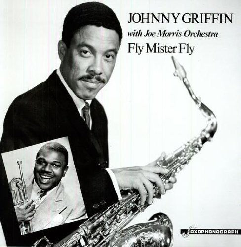 Johnny Griffin / Joe Morris - Fly Mr. Fly