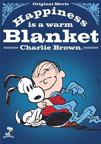 Happiness Is a Warm Blanket Charlie Brown