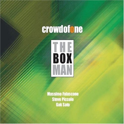 Crowdofone - The Box Man