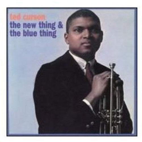 Ted Curson - New Thing & the Blue Thing