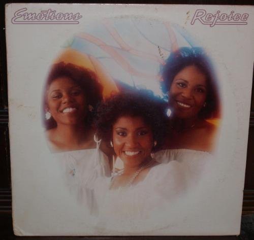 The Emotions - Rejoice