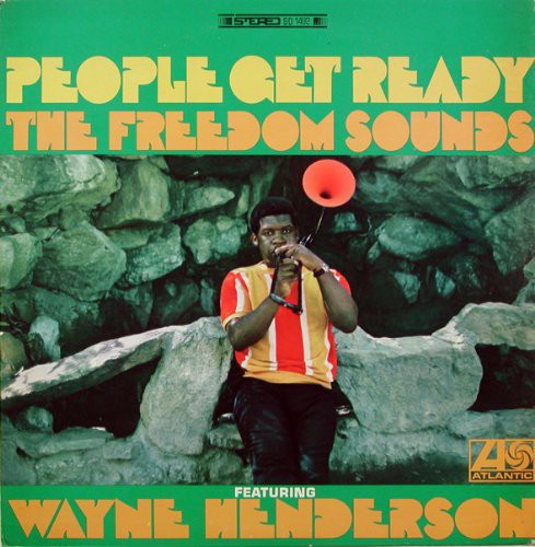 The Freedom Sounds - People Get Ready