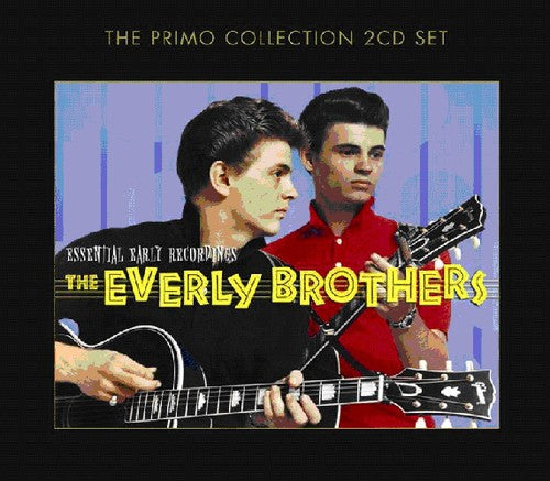 Everly Brothers - Essential Early Recordings