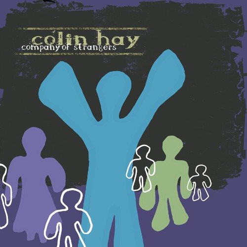 Colin Hay - Company Of Strangers [Remastered] [Bonus Track]