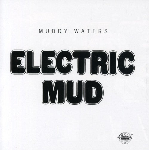 Muddy Waters - Electric Mud