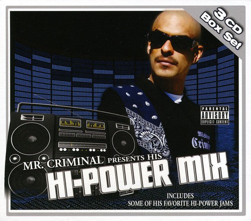 Mr. Criminal Presents - Hi-Power Mix
