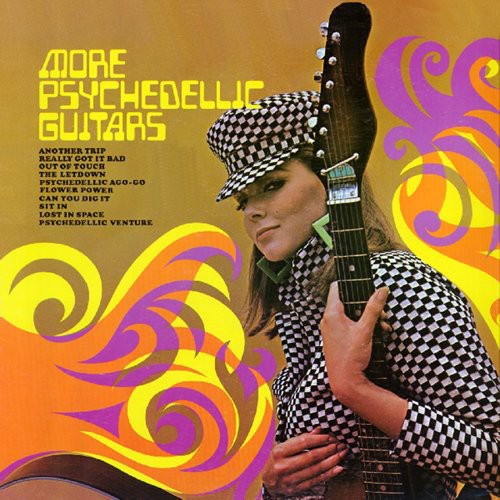 Various Artists - More Psychedelic Guitars/Psychedelic Visions