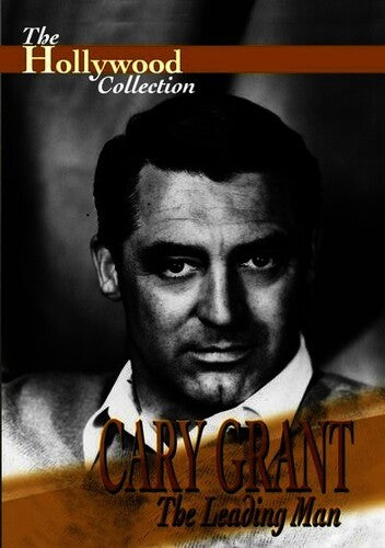 Hollywood Collection: Cary Grant - Leading Man