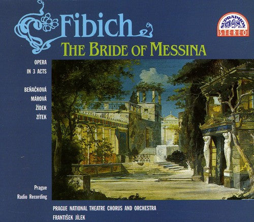 Fibich/ Jilek/ Pnto - Bride of Messina