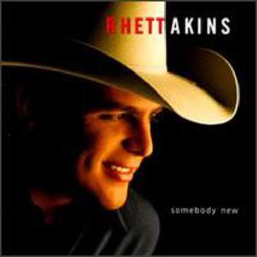 Rhett Akins - Somebody New