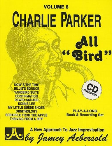 All Bird: The Music of Charlie Parker/ Various - All Bird: The Music Of Charlie Parker