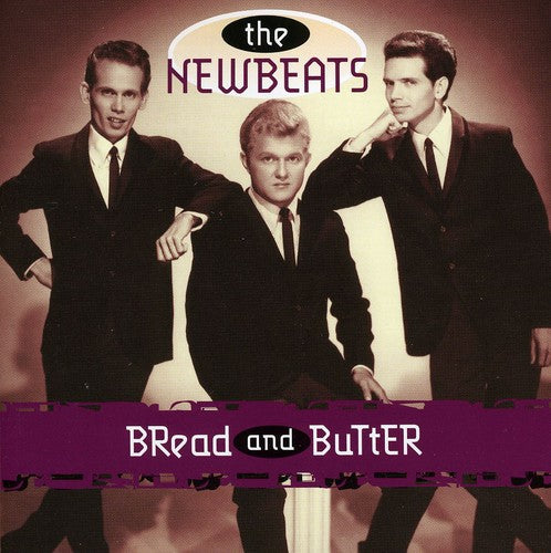 Newbeats - Bread & Butter