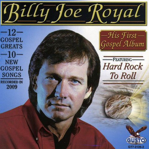Billy Royal Joe - His First Gospel Album: Hard Rock to Roll