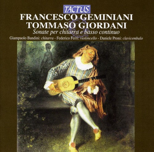 Geminiani/ Bandini/ Ferri/ Proni - Sonatas for Guitar & Accompaniment