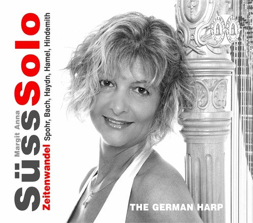 Spohr/ Bach/ Haydn/ Hamel/ Suss - Zeitenwandel: German Harp