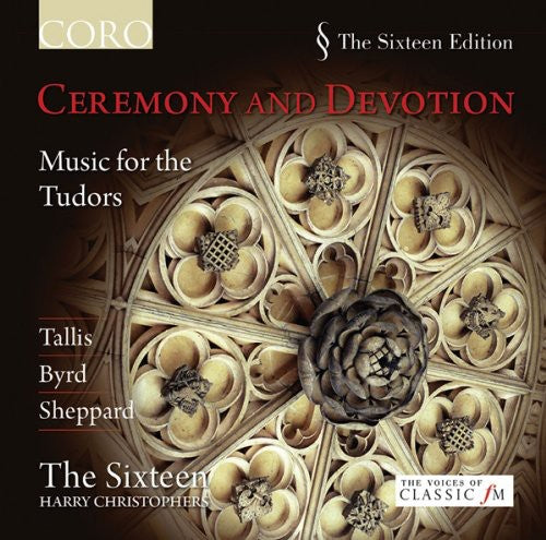 Harry Christophers - Ceremony & Devotion: Music for the Tudors