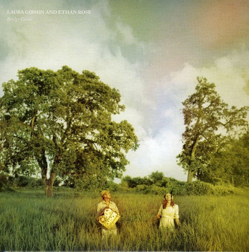 Laura Gibson / Ethan Rose - Bridge Carols