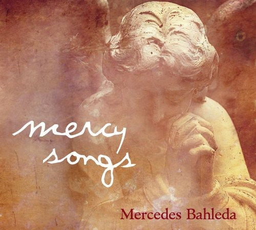 Mercedes Bahleda - Mercy Songs