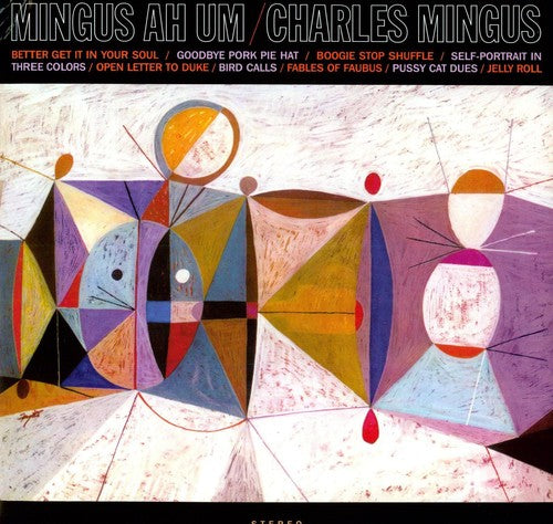 Charles Mingus - Mingus Ah Um