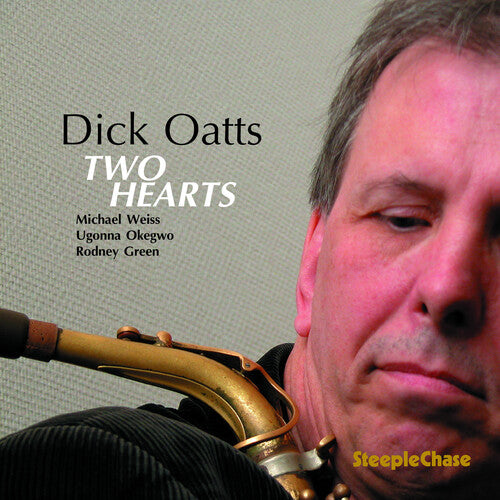 Dick Oatts - Two Hearts