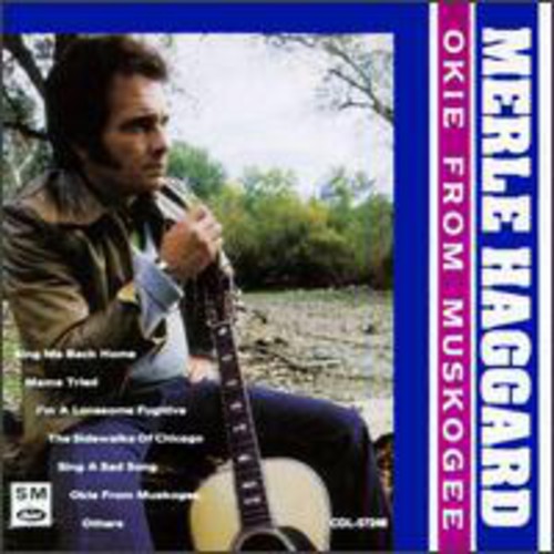 Merle Haggard - Okie From Muskogee