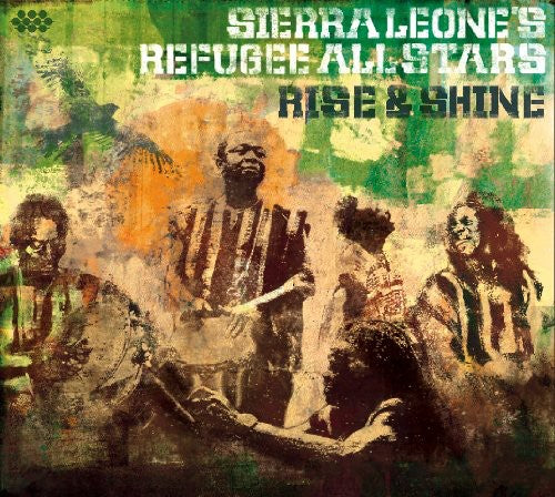 Sierra Leone's Refugee All Stars - Rise and Shine
