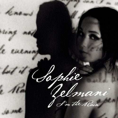 Sophie Zelmani - Im the Rain