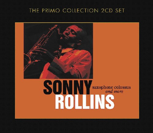Sonny Rollins - Saxophone Colossus & More