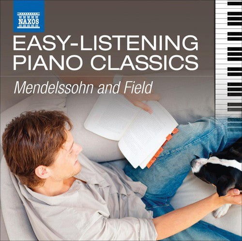 Mendelssohn/ Nagy/ Frith - Easy Listening Piano Classics