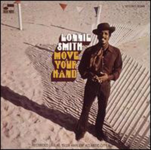 Lonnie Smith - Move Your Hand