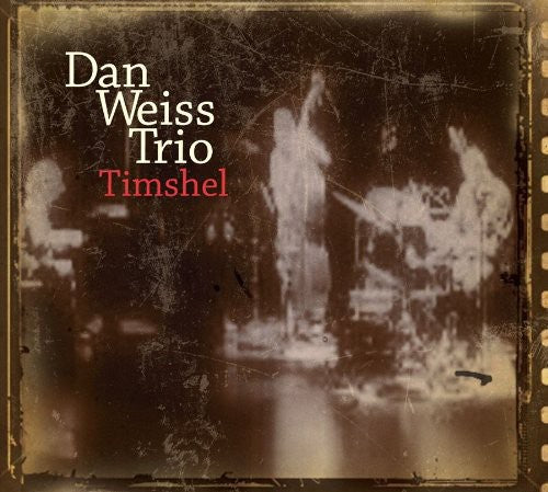 Dan Weiss - Timshell