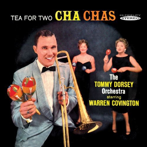 Tommy Dorsey - Tea for Two Cha Chas