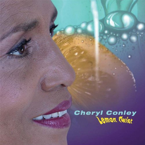 Cheryl Conley - Lemon Twist