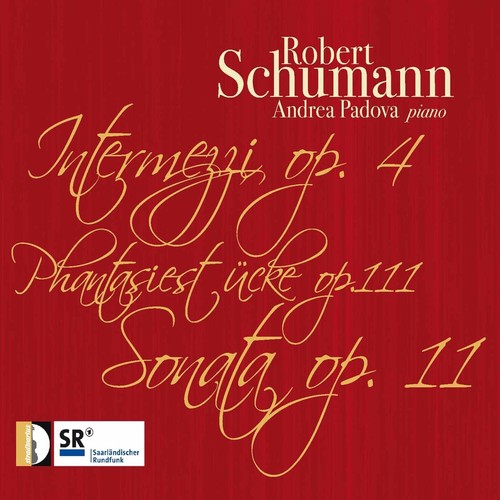 Schumann/ Padova - Piano Works