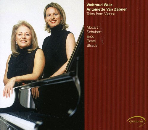 Wulz/ Van Zabner/ Mozart/ Ravel/ Schubert - Tales from Vienna