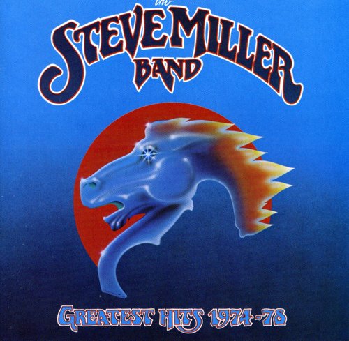 Steve Miller - Greatest Hits