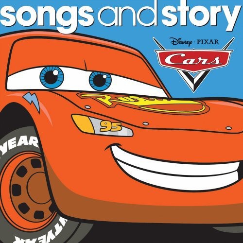Songs & - Songs and Story: Cars