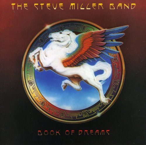 Steve Miller - Book of Dreams