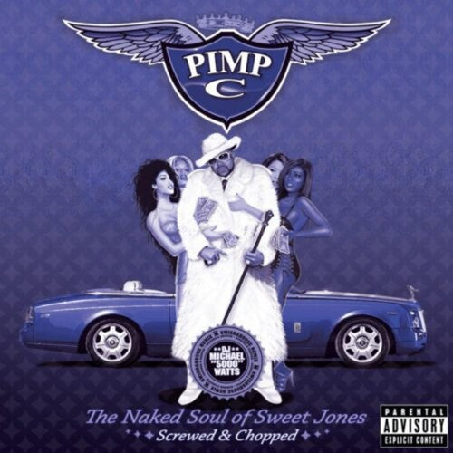 Pimp C - The Naked Soul Of Sweet Jones Swisha House Mix [Chopped & Screwed]