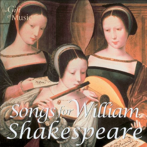Songs for William Shakespeare/ Various - Songs for William Shakespeare / Various
