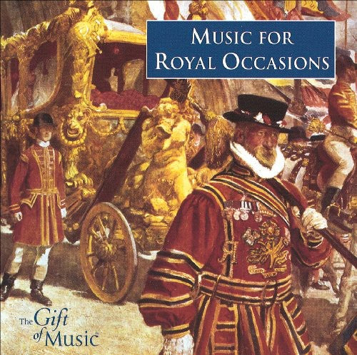 Music for Royal Occasions/ Various - Music for Royal Occasions / Various