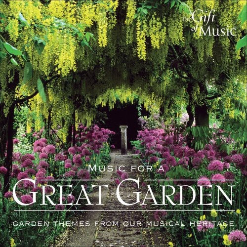 Music for a Great Garden/ Various - Music for a Great Garden / Various