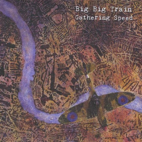 Big Big Train - Gathering Speed